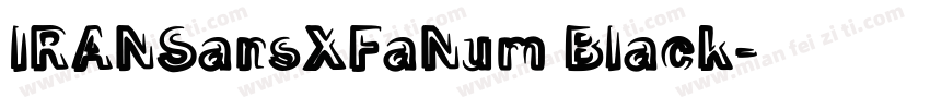IRANSansXFaNum Black字体转换